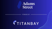 Titanbay dan Adams Street Umumkan Kemitraan Solusi Kekayaan Pribadi